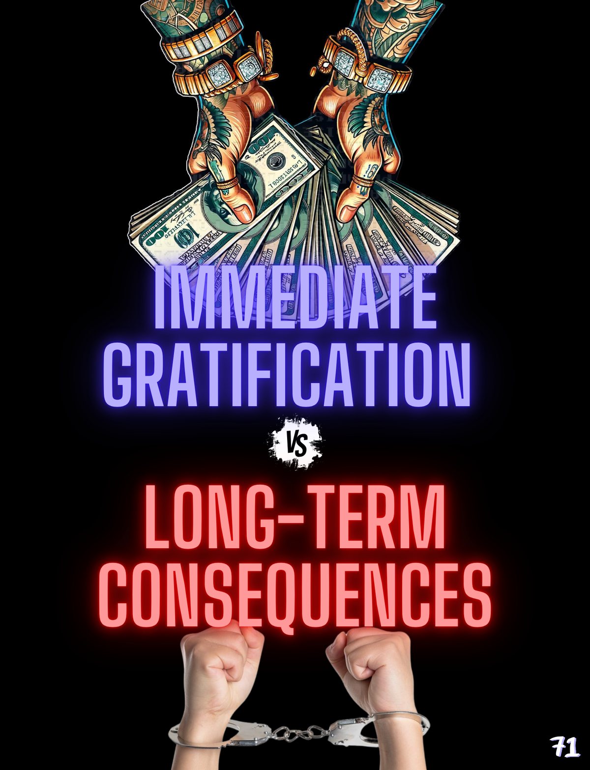 A workbook page setting immediate gratification against long-term consequences in neon lettering.